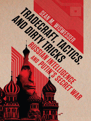 cover image of Tradecraft, Tactics, and Dirty Tricks